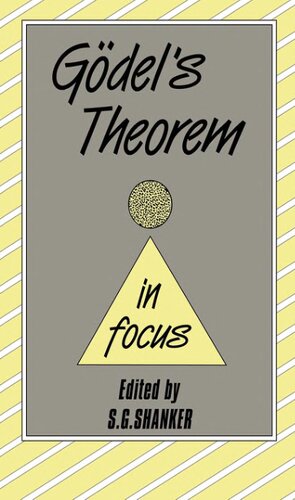 Gödel's Theorem in Focus