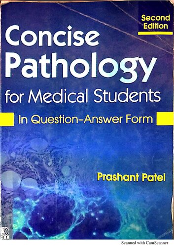 Concise Pathology for Medical Students: In Question-Answer Form