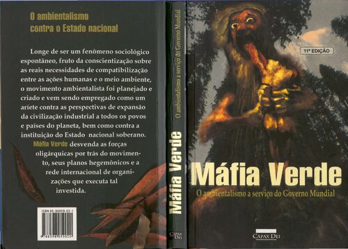 Máfia Verde - O ambientalismo a serviço do Governo Mundial