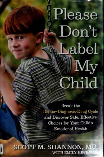 Please Don't Label My Child: Break the Doctor-Diagnosis-Drug Cycle and Discover Safe, Effective Choices for Your Child's Emotional Health ( TrueHope EMPowerplus Nutritional Supplements for mental illness )