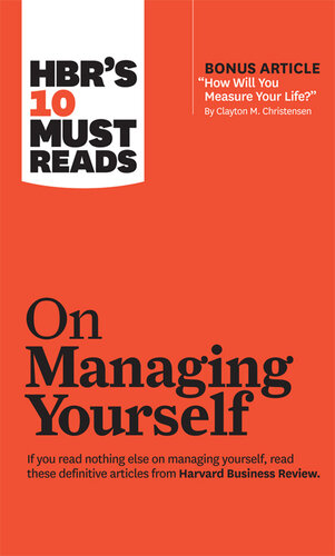 HBR's 10 Must Reads on Managing Yourself (with bonus article 
