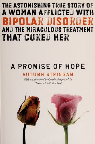A Promise of Hope: The Astonishing True Story of a Woman Afflicted with Bipolar Disorder and the Miraculous Treatment That Cured Her ( TrueHope EmpowerPlus Nutritional Supplements for bipolar )