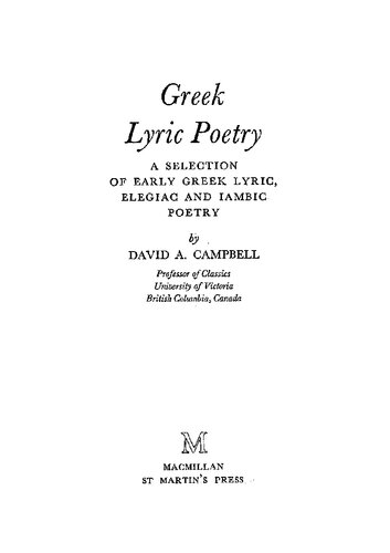 Greek Lyric Poetry. A Selection of Early Greek Lyric, Elegiac and Iambic Poetry