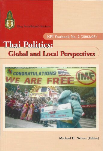 Thai Politics: Global and Local Perspectives