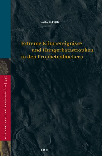 Extreme Klimaereignisse und Hungerkatastrophen in den Prophetenbüchern