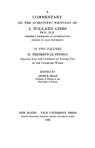 A Commentary on the Scientific Writings of J. Willard Gibbs. II. Theoretical Physics