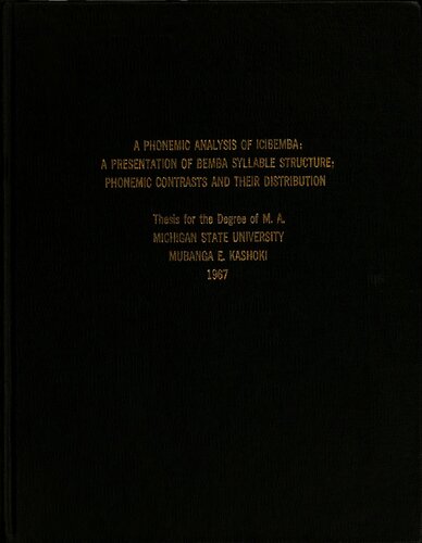 A phonemic analysis of iciBemba : a presentation of Bemba syllable structure, phonemic contrasts and their distribution