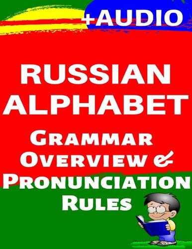 Russian Alphabet Grammar Overview & Pronunciation Rules