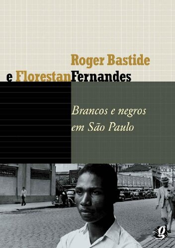 Brancos e negros em São Paulo
