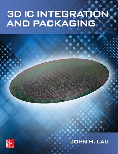 3D IC Integration and Packaging (Electronics)
