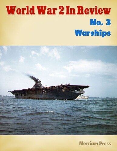 World War 2 In Review (003) Warships