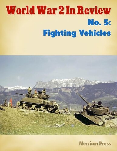 World War 2 In Review (005) Fighting Vehicles