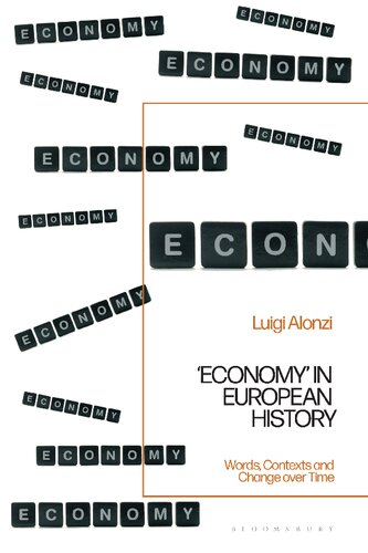 'Economy' in European History: Words, Contexts and Change over Time