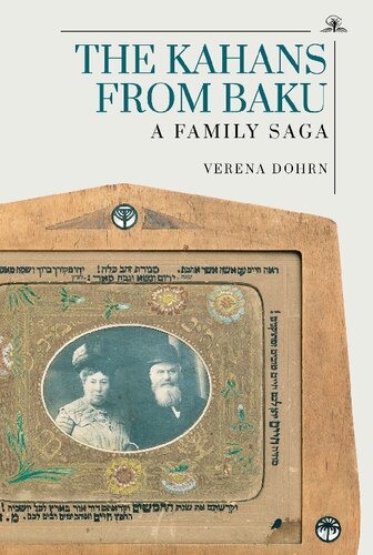 The Kahans from Baku: A Family Saga