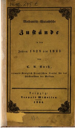 Moldauisch-walachische Zustände in den Jahre 1828 bis 1843