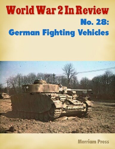World War 2 In Review (028) German Fighting Vehicles
