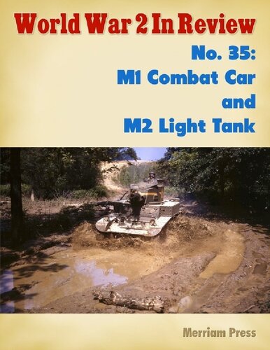 World War 2 In Review (035) M1 Combat Car and M2 Light Tank