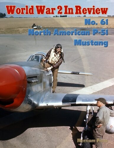 World War 2 In Review (061) North American P-51 Mustang