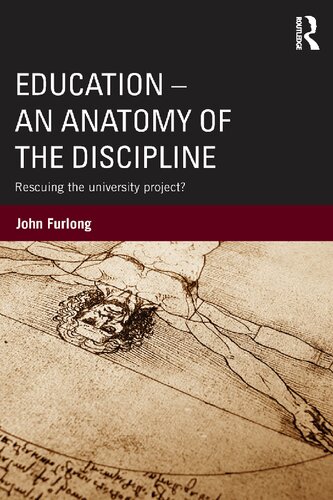 Education - an anatomy of the discipline : rescuing the university project?