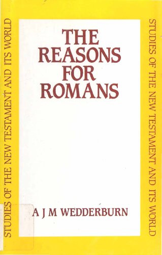 The Reasons for Romans