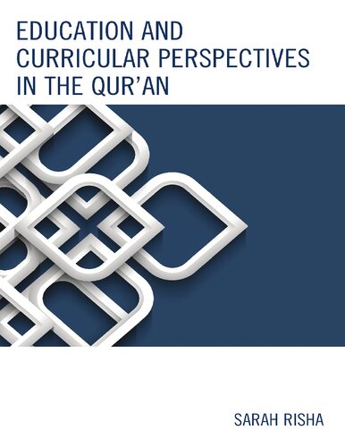 Education and Curricular Perspectives in the Qur'an