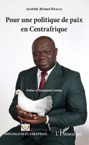 Pour une politique de paix en Centrafrique