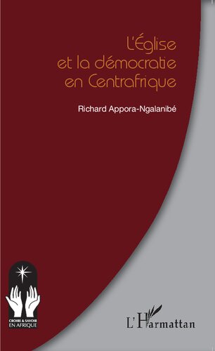L'Eglise et la démocratie en Centrafrique
