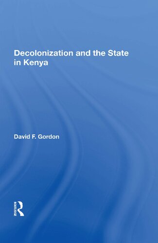 Decolonization and the State in Kenya