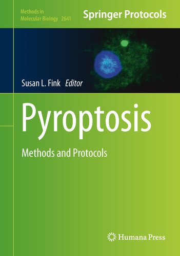 Pyroptosis: Methods and Protocols