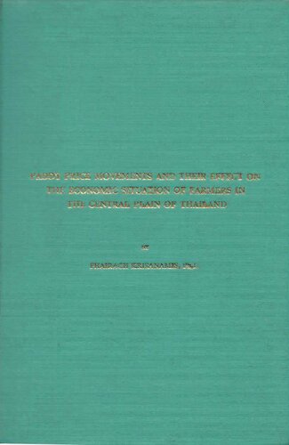 Paddy Price Movements and their Effect on the Economic Situation of Farmers in the Central Plain