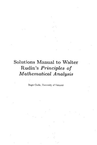 Solutions Manual to Walter Rudin's Principles of Mathematical Analysis