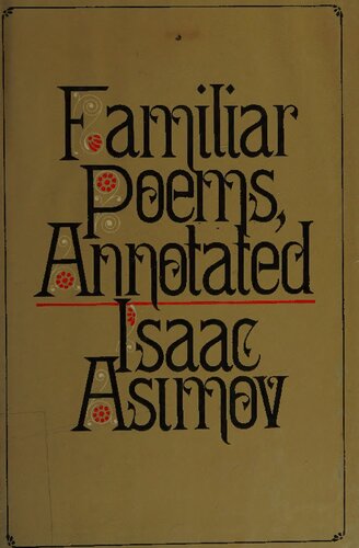 Familiar Poems, Annotated