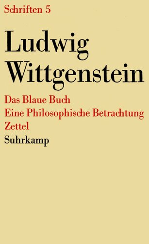 Schriften 5 : Das Blaue Buch. Eine philosophische Betrachtung