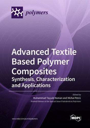 Advanced Textile Based Polymer Composites: Synthesis, Characterization and Applications