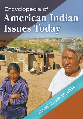 Encyclopedia of American Indian Issues Today [2 volumes]