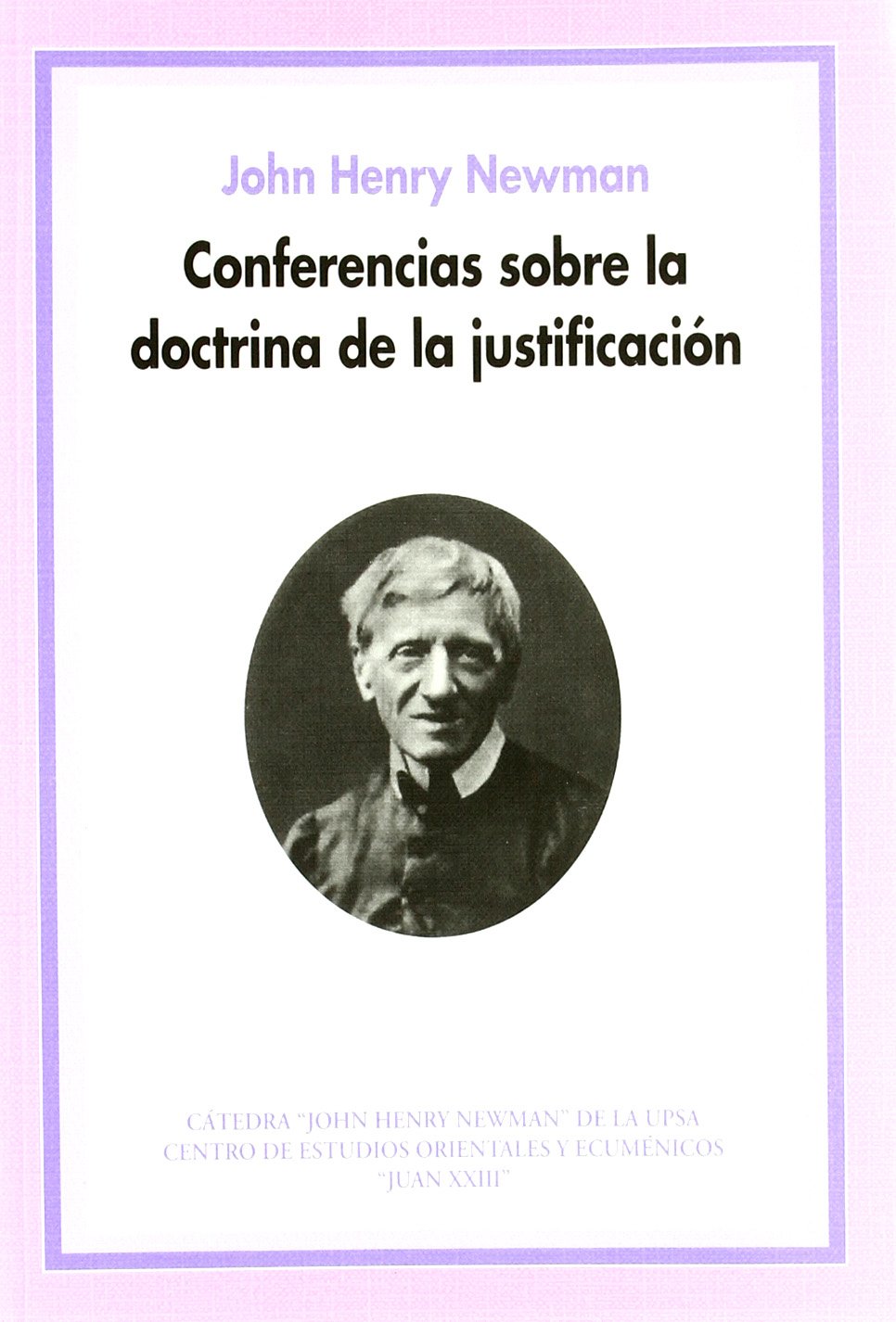 Conferencias sobre la doctrina de la justificación