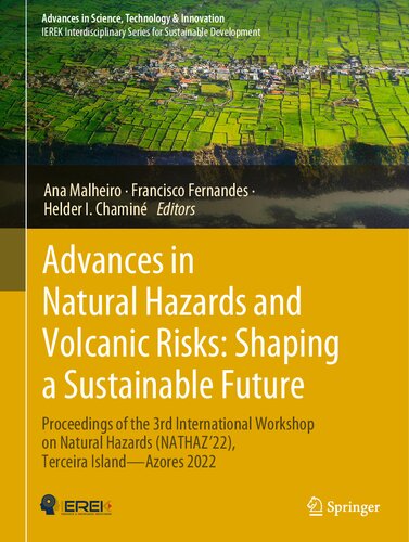 Advances in Natural Hazards and Volcanic Risks: Shaping a Sustainable Future: Proceedings of the 3rd International Workshop on Natural Hazards (NATHAZ’22), Terceira Island—Azores 2022
