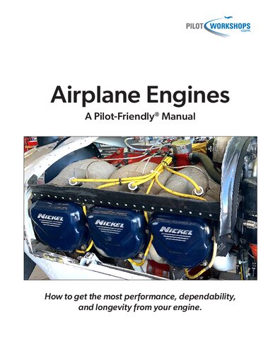 Airplane Engines: A Pilot-Friendly Manual