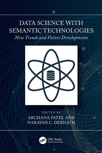 Data Science with Semantic Technologies: New Trends and Future Developments