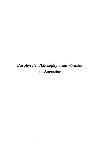 Porphyry's Philosophy from Oracles in Augustine
