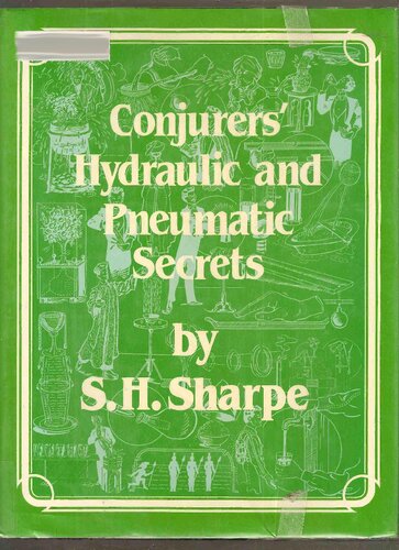 Conjurers' Hydraulic and Pneumatic Secrets