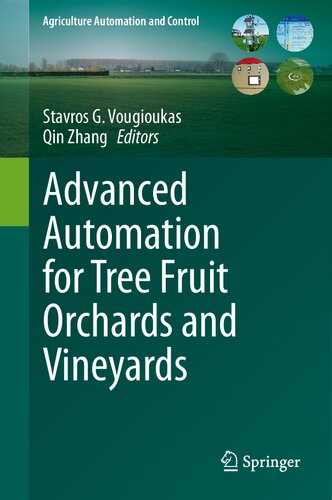 Advanced Automation for Tree Fruit Orchards and Vineyards