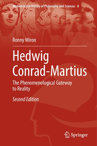 Hedwig Conrad-Martius: The Phenomenological Gateway to Reality