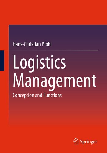 Logistics Management: Conception and Functions