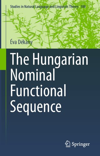 The Hungarian Nominal Functional Sequence