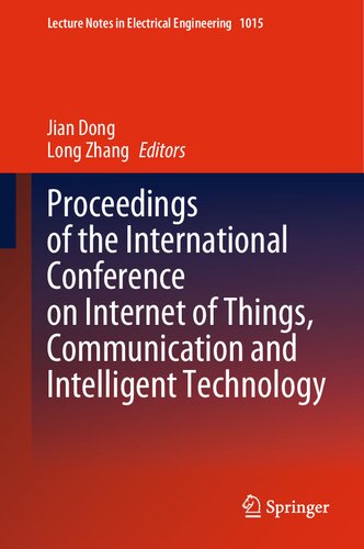 Proceedings of the International Conference on Internet of Things, Communication and Intelligent Technology