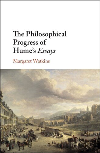 The Philosophical Progress of Hume’s Essays