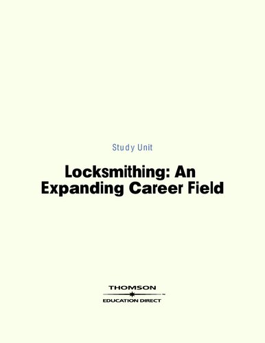 Locksmithing Course: An Expanding Career Field