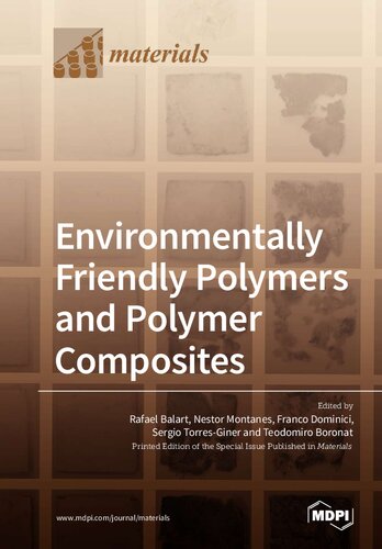 Environmentally Friendly Polymers and Polymer Composites