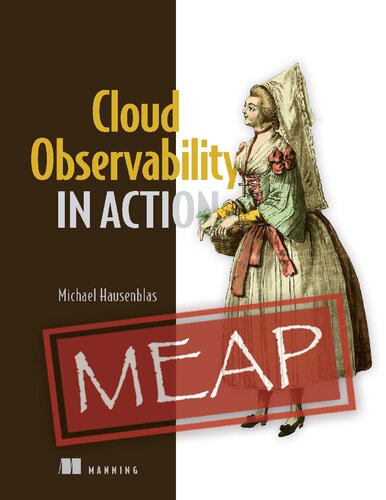 Cloud Observability in Action (MEAP v10)